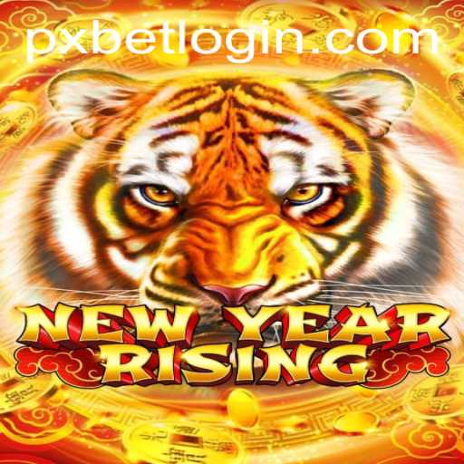 Exploring NewYearRising: The Ultimate Adventure Game with PXBet